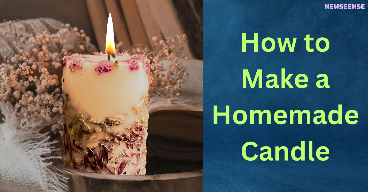 How to Make a Homemade Candle