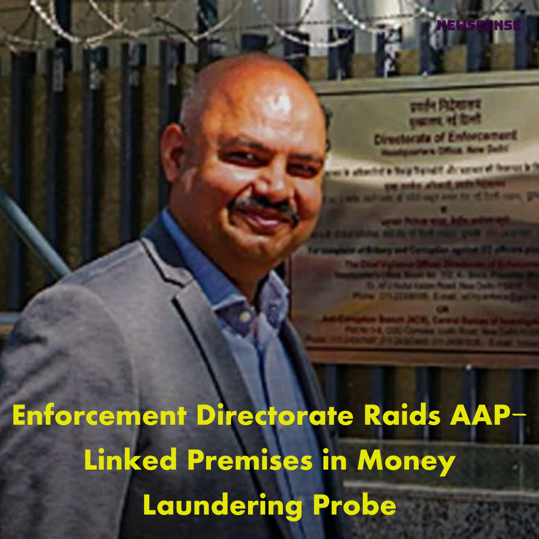 Enforcement Directorate, Raids, Delhi Chief Minister,