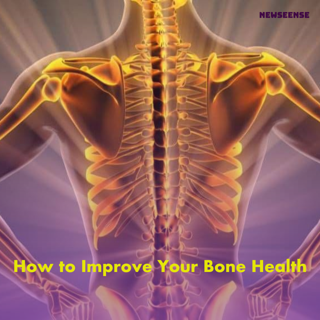 How to Improve Your Bone Health