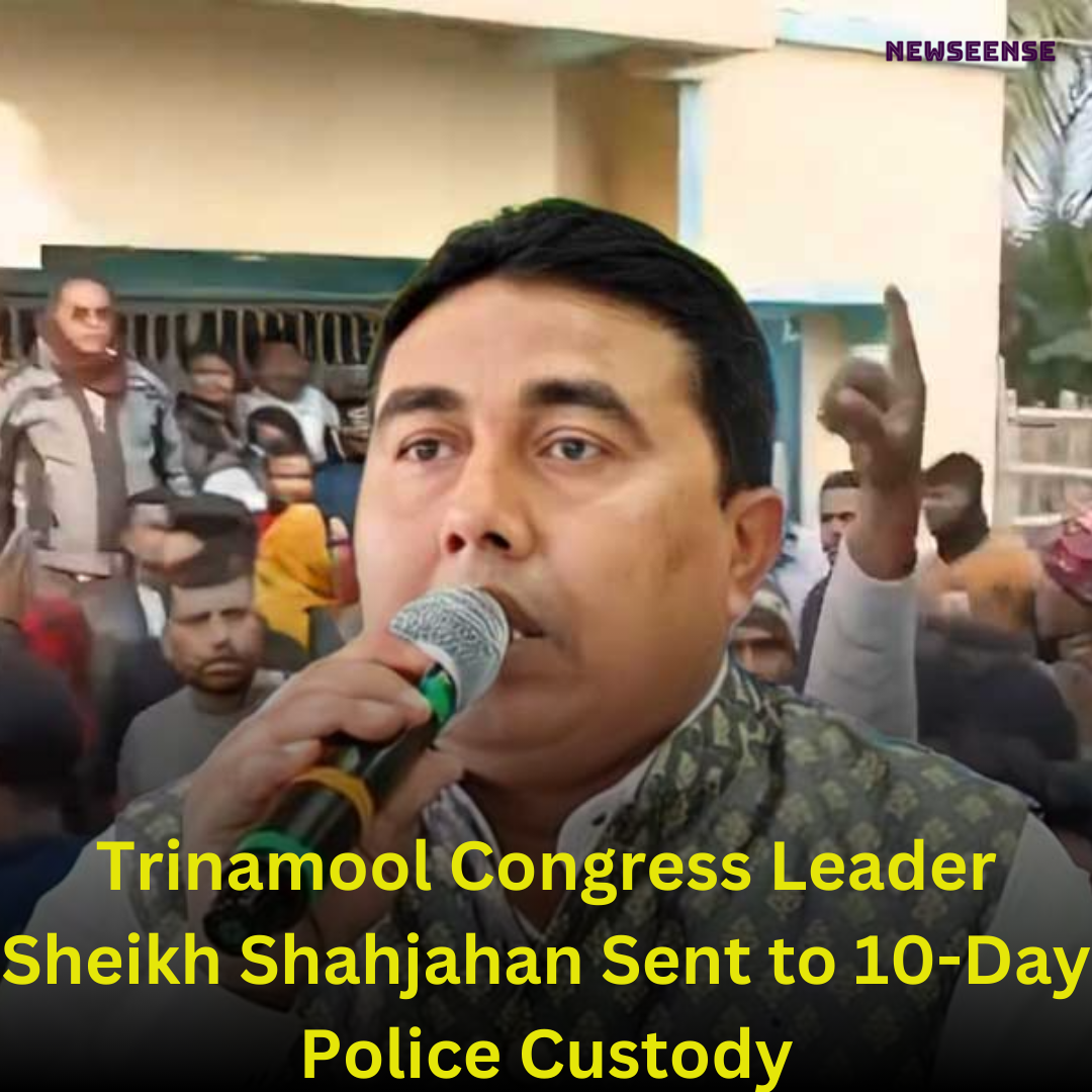 Trinamool Congress Leader Sheikh Shahjahan Sent to 10-Day Police Custody