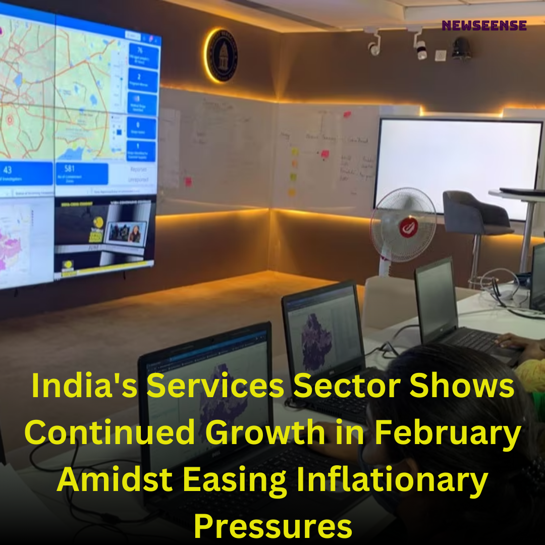 India's Services Sector Shows Continued Growth in February Amidst Easing Inflationary Pressures