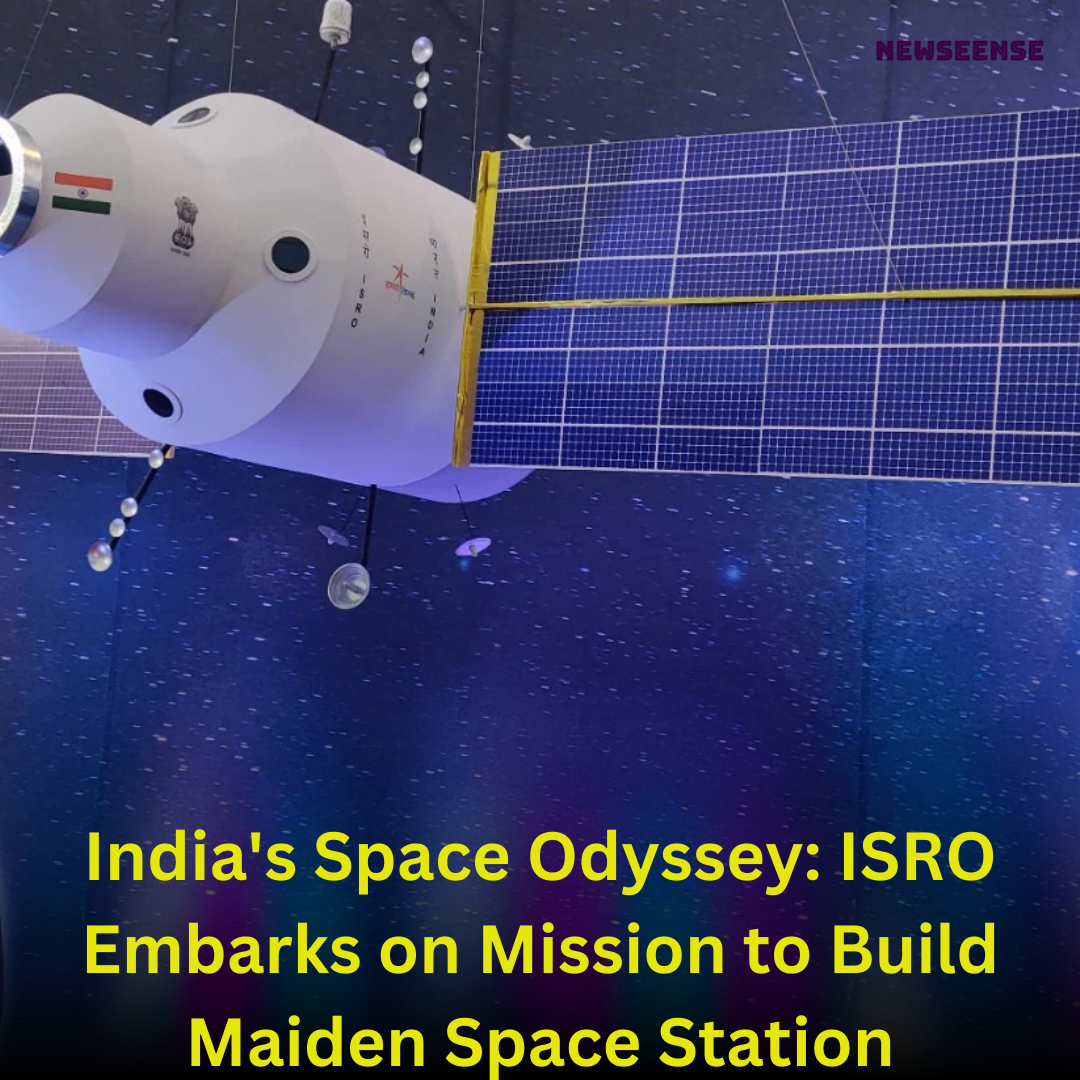 India's Space Odyssey ISRO Embarks on Mission to Build Maiden Space Station