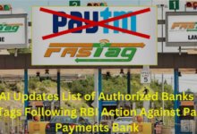 NHAI Updates List of Authorized Banks for FASTags Following RBI Action Against Paytm Payments Bank