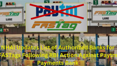 NHAI Updates List of Authorized Banks for FASTags Following RBI Action Against Paytm Payments Bank