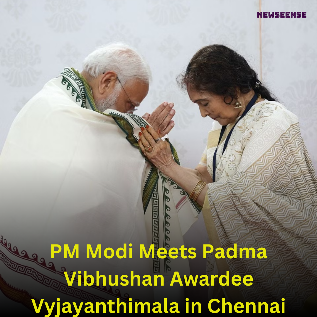 PM Modi Meets Padma Vibhushan Awardee Vyjayanthimala in Chennai