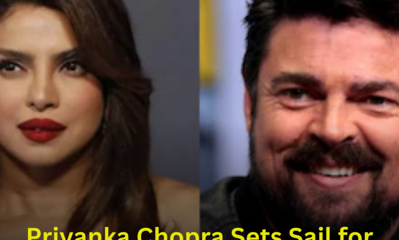 Priyanka Chopra Sets Sail for Adventure in New Film "The Bluff" with Karl Urban