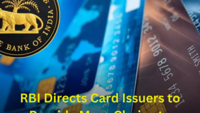 RBI Directs Card Issuers to Provide More Choice to Customers in Credit Card Services