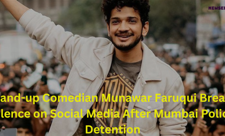 Stand-up Comedian Munawar Faruqui Breaks Silence on Social Media After Mumbai Police Detention