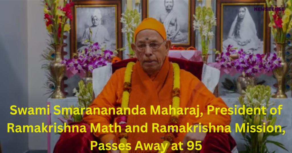 Swami Smaranananda Maharaj, President of Ramakrishna Math and Ramakrishna Mission, Passes Away at 95